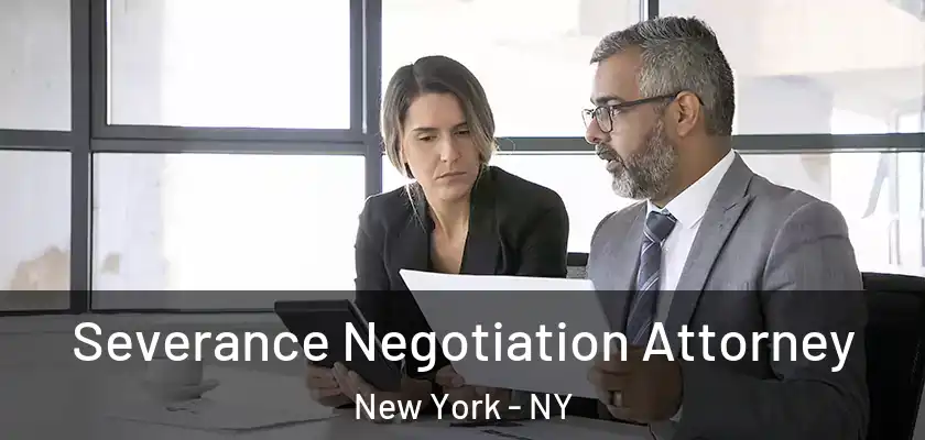  Severance Negotiation Attorney New York - NY